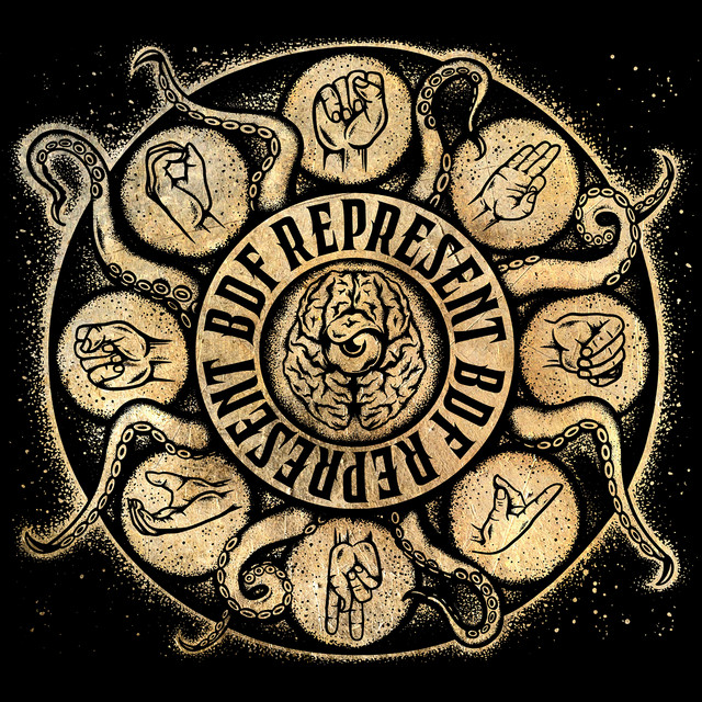 Brain Dead Familia – BDF REPRESENT