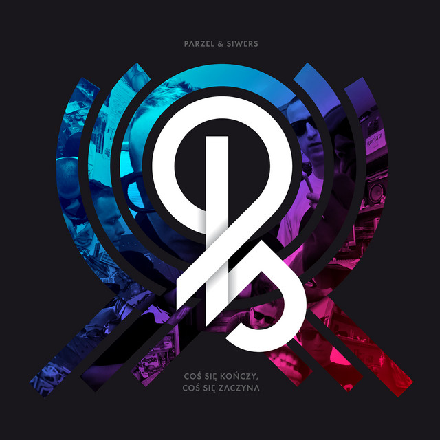Siwers / Parzel – Coś Się Kończy, Coś Się Zaczyna