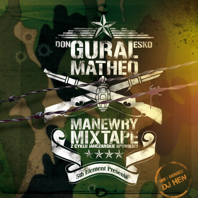 DonGuralEsko / Matheo	– Manewry mixtape. Z cyklu janczarskie opowieści