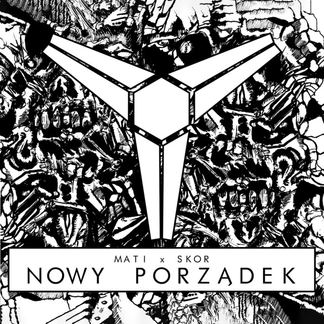 Mati x Skor ‎ – Nowy Porządek