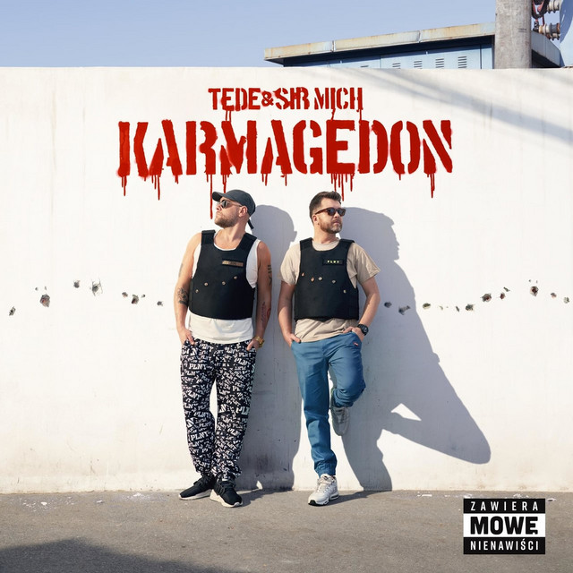 Tede / Sir Mich – Karmagedon