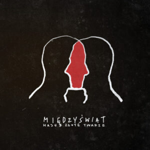Haju / Złote Twarze – Międzyświat