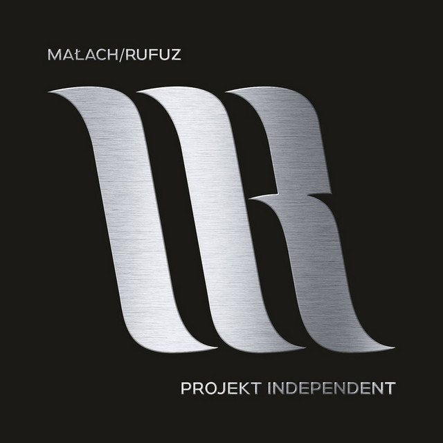 Małach / Rufuz – Projekt Independent