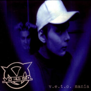 V.E.T.O. – Vetomania